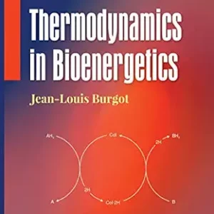 خرید و دانلود نسخه کامل کتاب Thermodynamics in Bioenergetics