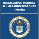 خرید و دانلود نسخه کامل کتاب زبان اصلی Installation Medical Hazards Response: AFTTP 3-42.32. July 2021 PDF | دانلود کتاب خارجی