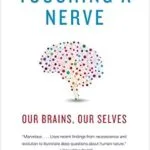 خرید و دانلود نسخه کامل کتاب Touching a Nerve: Our Brains, Our Selves