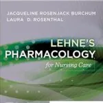 خرید و دانلود نسخه کامل کتاب Lehne’s Pharmacology for Nursing Care – E-Book