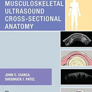 خرید و دانلود نسخه کامل کتاب Musculoskeletal Ultrasound Cross-Sectional Anatomy