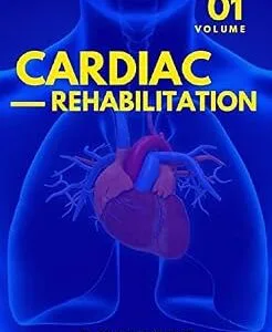 خرید و دانلود نسخه کامل کتاب Cardiac Rehabilitation
