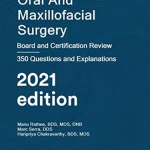 خرید و دانلود نسخه کامل کتاب Oral and Maxillofacial Surgery: Board and Certification Review Kindle Edition