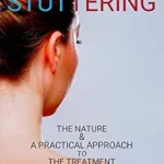 خرید و دانلود نسخه کامل کتاب Stuttering: The Nature and a Practical Approach to the Treatment