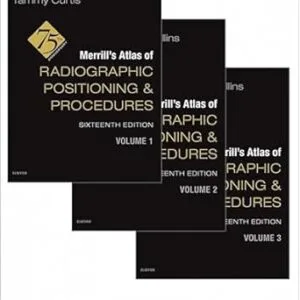 خرید و دانلود نسخه کامل کتاب Merrill’s Atlas of Radiographic Positioning and Procedures – 3-Volume Set – E-Book