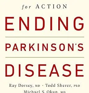 خرید و دانلود نسخه کامل کتاب Ending Parkinson’s Disease: A Prescription for Action