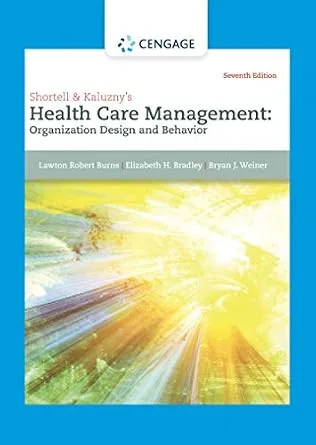 خرید و دانلود نسخه کامل کتاب Shortell and Kaluzny’s Healthcare Management: Organization Design and Behavior_6a6e512021153.jpeg خرید و دانلود نسخه کامل کتاب Shortell and Kaluzny’s Healthcare Management: Organization Design and Behavior