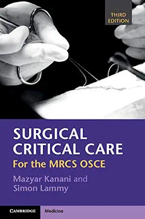 خرید و دانلود نسخه کامل کتاب Surgical Critical Care: For the MRCS OSCE_6a80ef9914af4.webp خرید و دانلود نسخه کامل کتاب Surgical Critical Care: For the MRCS OSCE