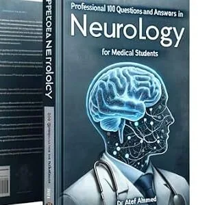 خرید و دانلود نسخه کامل کتاب 100 Questions and Answers in Neurology for Medical Students (100 Questions and Answers For Medical Students and Doctors)