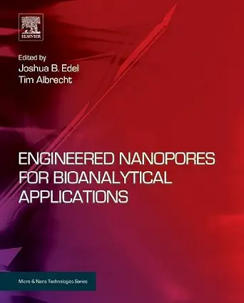 خرید و دانلود نسخه کامل کتاب Engineered Nanopores for Bioanalytical Applications (Micro and Nano Technologies)_6a916a4ddf894.webp خرید و دانلود نسخه کامل کتاب Engineered Nanopores for Bioanalytical Applications (Micro and Nano Technologies)
