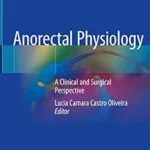 خرید و دانلود نسخه کامل کتاب Anorectal Physiology: A Clinical and Surgical Perspective