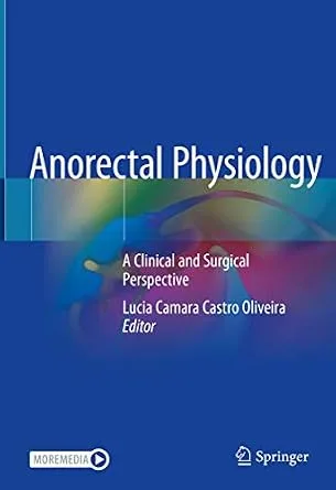 خرید و دانلود نسخه کامل کتاب Anorectal Physiology: A Clinical and Surgical Perspective_6a7af672db19d.jpeg خرید و دانلود نسخه کامل کتاب Anorectal Physiology: A Clinical and Surgical Perspective