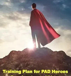 خرید و دانلود نسخه کامل کتاب Peripheral Artery Disease Training Plan For PAD Heroes: From Amputees to Athletes
