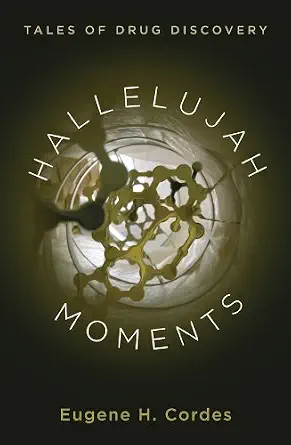خرید و دانلود نسخه کامل کتاب Hallelujah Moments: Tales of Drug Discovery_6a89a9168ab5c.webp خرید و دانلود نسخه کامل کتاب Hallelujah Moments: Tales of Drug Discovery