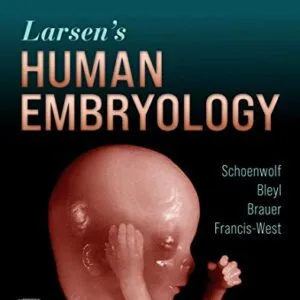 خرید و دانلود نسخه کامل کتاب Larsen’s Human Embryology E-Book 6th Edition