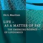 خرید و دانلود نسخه کامل کتاب Life – As a Matter of Fat: The Emerging Science of Lipidomics (The Frontiers Collection)