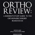 خرید و دانلود نسخه کامل کتاب Ortho Review: A Resident’s Study Guide to the Orthopaedic Surgery Board Exam (Second Edition)