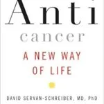 خرید و دانلود نسخه کامل کتاب Anticancer: A New Way of Life