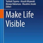 خرید و دانلود نسخه کامل کتاب Make Life Visible