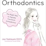 خرید و دانلود نسخه کامل کتاب Online Orthodontics：The Right Way to Digitally Transform Orthodontics
