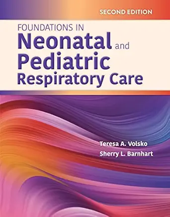 خرید و دانلود نسخه کامل کتاب Foundations in Neonatal and Pediatric Respiratory Care_6a7040535d357.webp خرید و دانلود نسخه کامل کتاب Foundations in Neonatal and Pediatric Respiratory Care