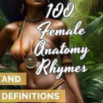 خرید و دانلود نسخه کامل کتاب زبان اصلی 100 Female Anatomy Rhymes: And Definitions PDF | دانلود کتاب خارجی