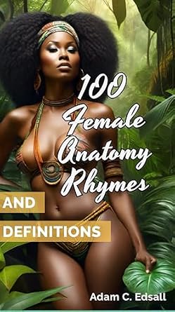 خرید و دانلود نسخه کامل کتاب 100 Female Anatomy Rhymes: And Definitions_6a8282d00b79d.jpeg خرید و دانلود نسخه کامل کتاب 100 Female Anatomy Rhymes: And Definitions