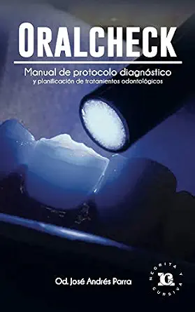 خرید و دانلود نسخه کامل کتاب Oralcheck: Manual de protocolo diagnostico y planificación de tratamientos odontologicos (Spanish Edition)_6a67b59f9aa46.webp خرید و دانلود نسخه کامل کتاب Oralcheck: Manual de protocolo diagnostico y planificación de tratamientos odontologicos (Spanish Edition)