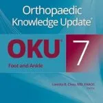 خرید و دانلود نسخه کامل کتاب Orthopaedic Knowledge Update®: Foot and Ankle 7 (AAOS – American Academy of Orthopaedic Surgeons)