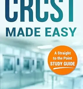 خرید و دانلود نسخه کامل کتاب CRCST Made Easy: A Straight-to-the-Point Study Guide