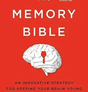 خرید و دانلود نسخه کامل کتاب The Memory Bible: An Innovative Strategy for Keeping Your Brain Young