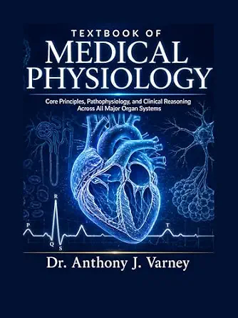 خرید و دانلود نسخه کامل کتاب TEXTBOOK OF MEDICAL PHYSIOLOGY: Core Principles, Pathophysiology, and Clinical Reasoning Across All Major Organ Systems._6a6f99b1a4622.webp خرید و دانلود نسخه کامل کتاب TEXTBOOK OF MEDICAL PHYSIOLOGY: Core Principles, Pathophysiology, and Clinical Reasoning Across All Major Organ Systems.