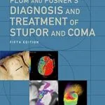 خرید و دانلود نسخه کامل کتاب Plum and Posner’s Diagnosis and Treatment of Stupor and Coma (Contemporary Neurology Series Book 94)