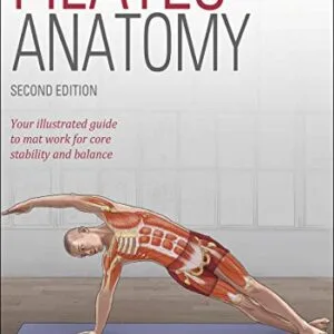 خرید و دانلود نسخه کامل کتاب Pilates Anatomy Kindle Edition