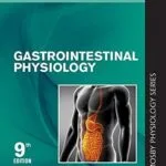 خرید و دانلود نسخه کامل کتاب Gastrointestinal Physiology E-Book (Mosby’s Physiology Monograph)
