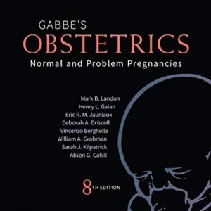 خرید و دانلود نسخه کامل کتاب Obstetrics: Normal and Problem Pregnancies E-Book 8th Edition