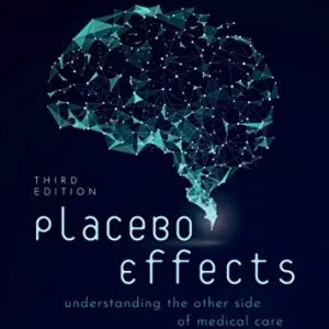 خرید و دانلود نسخه کامل کتاب Placebo Effects: Understanding the mechanisms in health and disease 3rd Edition