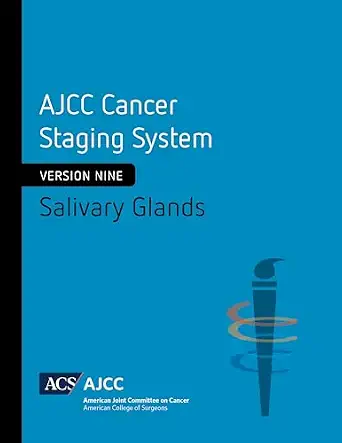 خرید و دانلود نسخه کامل کتاب AJCC Cancer Staging System: Salivary Glands: Version 9 of the AJCC Cancer Staging System_6a6cea053e3b3.webp خرید و دانلود نسخه کامل کتاب AJCC Cancer Staging System: Salivary Glands: Version 9 of the AJCC Cancer Staging System