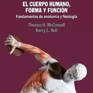 خرید و دانلود نسخه کامل کتاب El cuerpo humano, forma y función: Fundamentos de anatomía y fisiología (Spanish Edition)