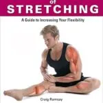 خرید و دانلود نسخه کامل کتاب Anatomy of Stretching: A Guide to Increasing Your Flexibility (Anatomies of)