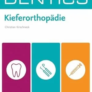 خرید و دانلود نسخه کامل کتاب DENTICS Kieferorthopädie (German Edition)