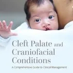خرید و دانلود نسخه کامل کتاب Cleft Palate and Craniofacial Conditions: A Comprehensive Guide to Clinical Management