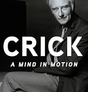 خرید و دانلود نسخه کامل کتاب Crick: A Mind in Motion