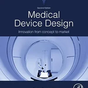 خرید و دانلود نسخه کامل کتاب Medical Device Design: Innovation from Concept to Market