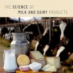 خرید و دانلود نسخه کامل کتاب From Farm to Table: The Science of Milk and Dairy Products