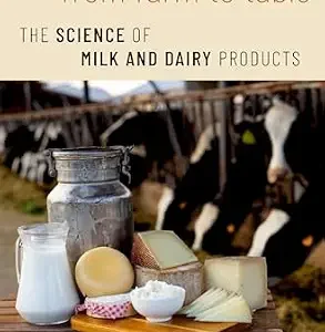 خرید و دانلود نسخه کامل کتاب From Farm to Table: The Science of Milk and Dairy Products