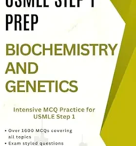 خرید و دانلود نسخه کامل کتاب USMLE Step 1 Prep: Biochemistry and Genetics: Intensive MCQ Practice for USMLE Step 1