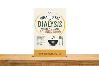 خرید و دانلود نسخه کامل کتاب WHAT TO EAT ON DIALYSIS WHEN NOTHING SOUNDS GOOD: A Kidney Disease Diet Guide to Calm Nausea, Improve Energy, Protect Nutrition, and Make Eating Easier in CKD Stage 5_6a7ee710806c1.webp خرید و دانلود نسخه کامل کتاب WHAT TO EAT ON DIALYSIS WHEN NOTHING SOUNDS GOOD: A Kidney Disease Diet Guide to Calm Nausea, Improve Energy, Protect Nutrition, and Make Eating Easier in CKD Stage 5