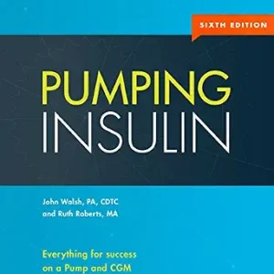 خرید و دانلود نسخه کامل کتاب Pumping Insulin: Everything for success on a Pump and CGM