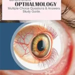 خرید و دانلود نسخه کامل کتاب زبان اصلی Comprehensive Ophthalmology Multiple-Choice Questions and Answers Study Guide PDF | دانلود کتاب خارجی